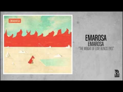 Emarosa - The Weight Of Love Blinds Eyes