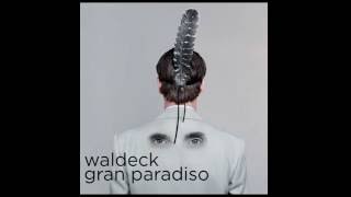 Waldeck - Get On Uppa (ft. La Heidi)