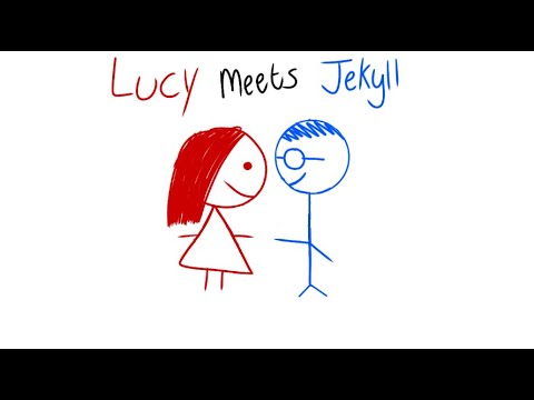 Lucy Meet Jekyll But It's Terrible