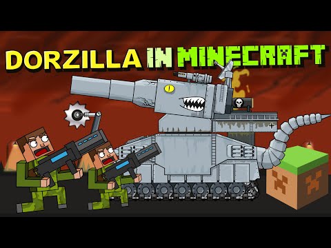 "Dorzilla in Minecraft" - Cartoons about tanks