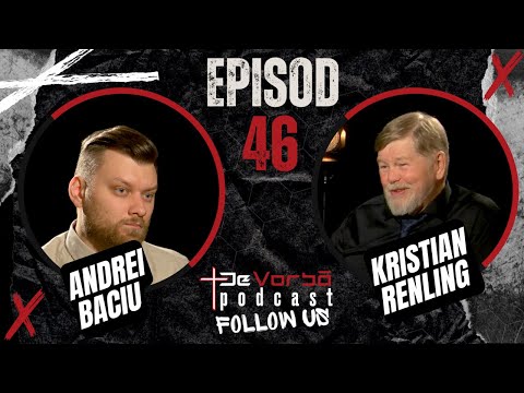 DVP Ep. 46 | Cu prețul vieții a adus MII de BIBLII în România comunistă | Kristian Renling