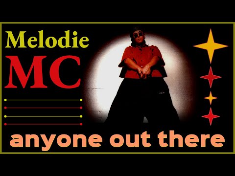 Melodie MC - Anyone out there. Dance music. Eurodance 90. Songs hits[techno, europop hip hop, disco]