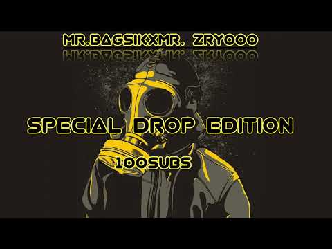 MR.BAGSIK & MR.ZRYOOO- SPECIAL DROP EDITION 100SUBS