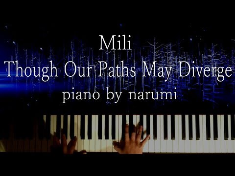 Mili - Though Our Paths May Diverge / piano cover by narumi ピアノカバー【Goblin Slayer Ep.7  ED】弾いてみた