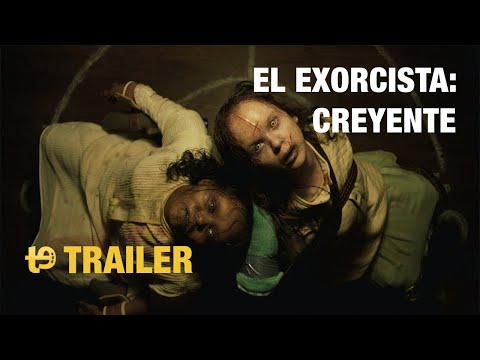 El exorcista: Creyente – Trailer español