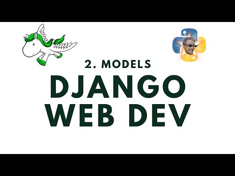 Models Django Web Development with Python p 2