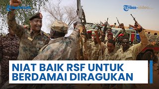 Perang Sudan Belum Reda, RSF Masih Terlibat Kontak Senjata, Niat Baik untuk Berdamai Diragukan