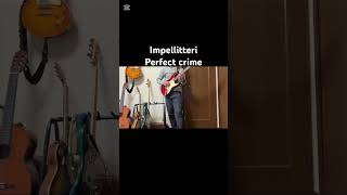 Impellitteri  Perfect crime ギターソロ弾いてみた #インペリテリ #guitarcover