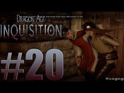 Dragon Age : Inquisition - Walkthrough Gameplay Part 20 - Xbox One [ HD ]