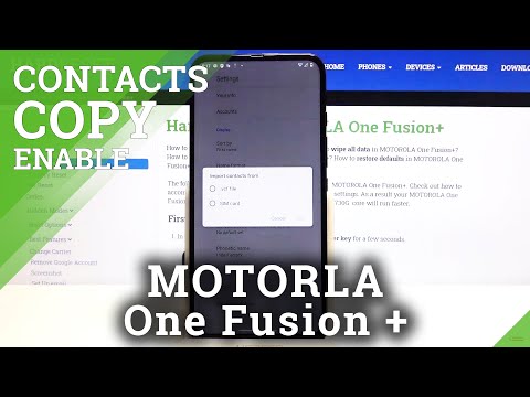 How to Copy Contacts in Motorola One Fusion+ - Transfer Numbers