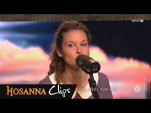 Je m'abandonne - Hosanna clips - Joanie Banville
