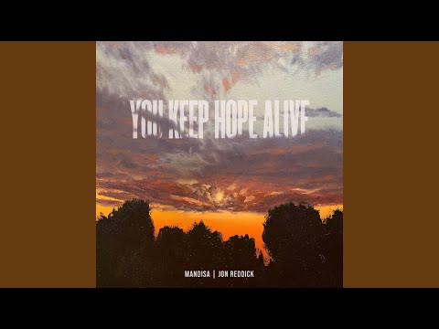 You Keep Hope Alive (Acoustic)