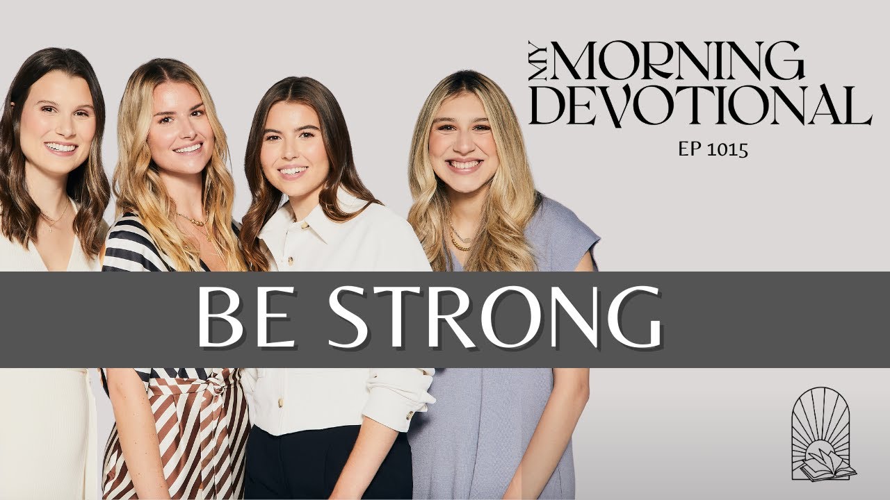 Be Strong