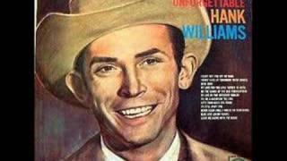 I CAN&#39;T GET YOU OFF OF MY MIND by HANK WILLIAMS