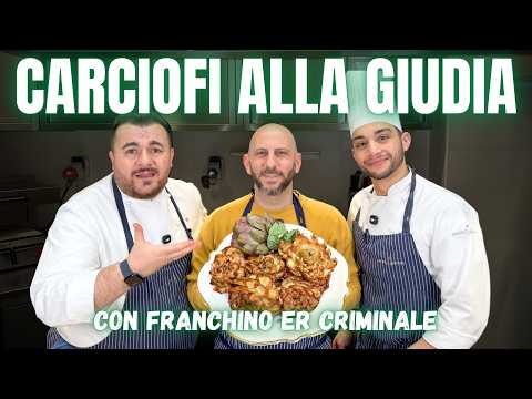 CARCIOFO ALLA GIUDIA, Ricetta Originale | Cucina Romana Autentica con Franchino Er Criminale