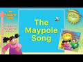 Kidzone - The Maypole Song