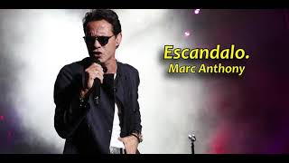 Marc Anthony - Escandalo - Karaoke.