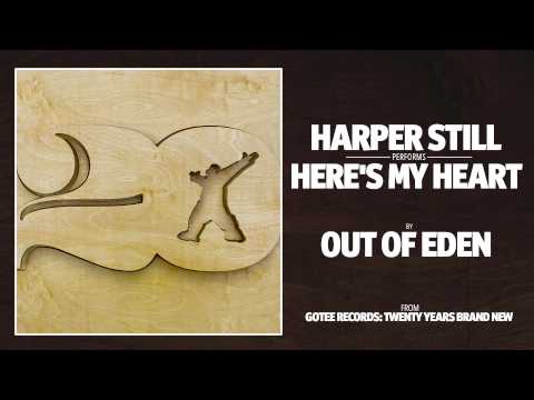 Harper Still - Here's My Heart [AUDIO]