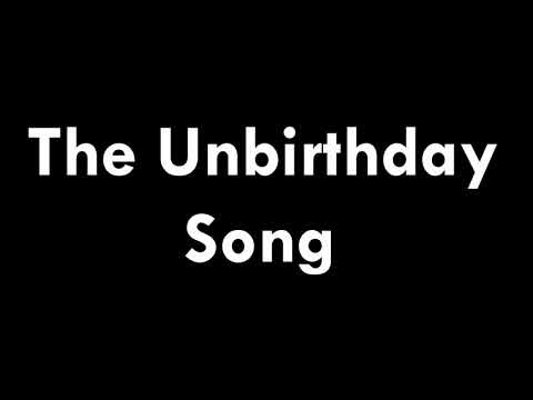 The Unbirthday Song lyrics