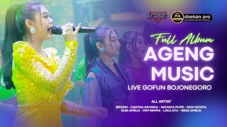Download lagu FULL ALBUM AGENG MUSIC LIVE GOFUN BOJONEGORO - DHEHAN PRO AUDIO mp3 Download lagu FULL ALBUM AGENG MUSIC LIVE GOFUN BOJONEGORO - DHEHAN PRO AUDIO mp3