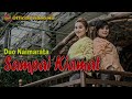 Duo Naimarata Sampai Kiamat I Lagu Batak Terbaru Official Video Music