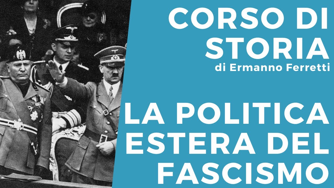 La politica estera del fascismo