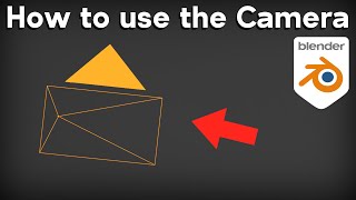 How to Use the Camera in Blender (Tutorial)