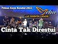CINTA TAK DIRESTUI CHARLY AJAK PENONTON UNTUK BERKARAOKE PEKAN RAYA KENDAL 2023