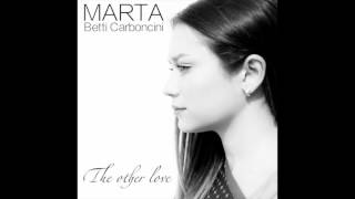 "The other love" - Marta Betti Carboncini (Silver Records)