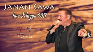 Janan Sawa live khigga Mix 2017 part 1