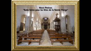 Orgue St. Patern - Henri Potiron : "Suite brève pour les fêtes de la Sainte Vierge"