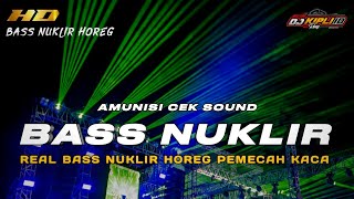 Download lagu DJ CEK SOUND TERBARU 2026 FULL BASS NUKLIR HOREG PEMECAH KACA •DJ KIPLI ID  mp3