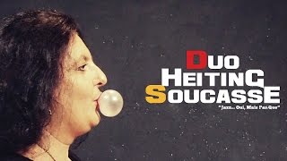 Duo Heiting Soucasse :: I'm A Fool To Want You