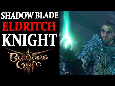 This NEW Patch 8 Build is Completely Broken in Baldur's Gate 3 (Shadow Blade Eldritch Knight)