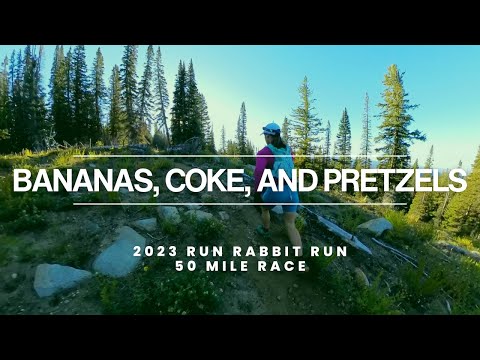 Bananas, Coke, and Pretzels: 2023 Run Rabbit Run 50 Mile Race
