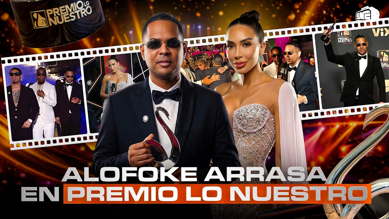 ALOFOKE ARRASA EN PREMIO LO NUESTRO Y GABI DESANGLES DA CÁTEDRA COMO PRESENTADORA