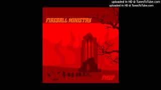 Fireball Ministry - "Choker"
