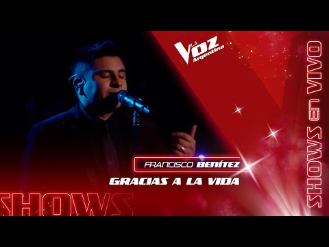 Francisco Benítez - “Gracias a la vida” - La gran final – La Voz Argentina 2021