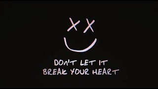 Louis Tomlinson - Don&#39;t Let It Break Your Heart (Official Lyric Video)