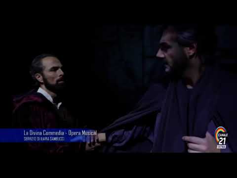 "La Divina Commedia - Opera Musical" serivizio di Ilaria Sambucci