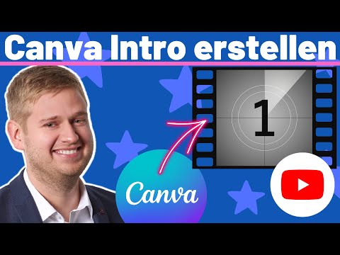 Canva Intro erstellen für YouTube: Erwecke deine Videos mit einem fesselnden Intro zum Leben! 🎉🎥