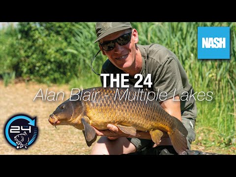 Alan Blair - The 24 - Multiple Lakes - Carp Fishing On The Clock!