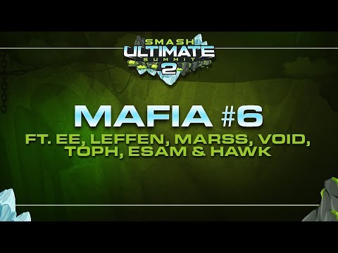 Mafia #6 ft. EE, Leffen, Marss, VoiD, Toph, ESAM & Hawk | Smash Ultimate Summit 2
