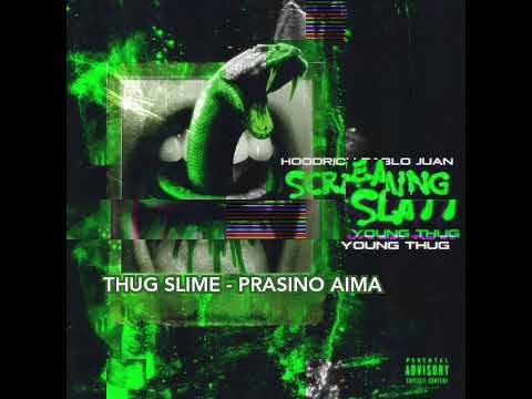 THUG SLIME - PRASINO AIMA🩸(ΑΚΥΚΛΟΦΌΡΗΤΟ) - (ΚΑΘΑΡΌΣ ΗΧΟΣ) 🐍🐍