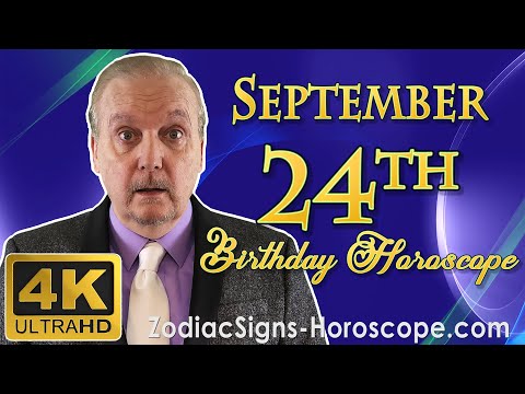September 24 Zodiac Horoscope and Birthday Personality | September 24th Birthday Personality
