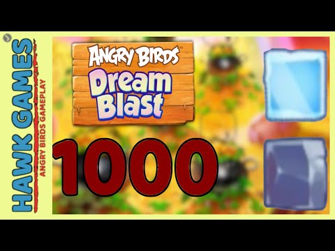 Angry Birds Dream Blast Level 1000 Extreme - Walkthrough, No Boosters