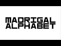 Madrigal Alphabet Made By Xara