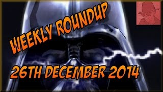 Weekly Roundup - 26th December 2014 !