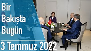Türkiye ve dünya gündeminde neler oldu? İşte Bir Bakışta Bugün