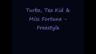 Big Turbz, Tez Kid & Miss Furtune - Freestyle (S.C.U.M)